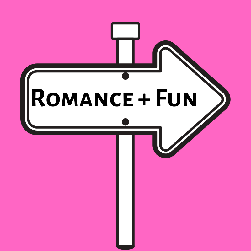Romance and Fun