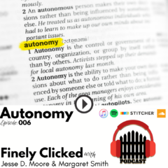 Episode 6: Autonomy