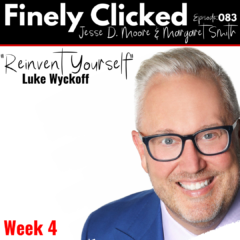 Episode 83: Luke Wyckoff: Reinvent Yourself